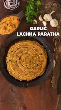 Lachha Paratha | Garlic Lachha Paratha | Flaky Layered Paratha