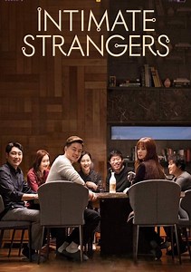 Intimate Strangers Movie (2018), Watch Movie Online on TVOnic