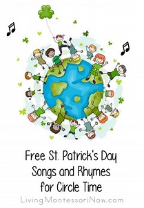 Free St. Patrick's Day Songs and Rhymes for Circle Time - Living Montessori Now