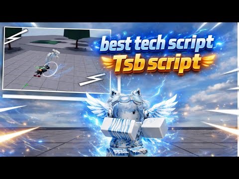 *LEGIT* Tsb Tech Script | Tsb Script | The Strongest Battlegrounds Script | Roblox Script
