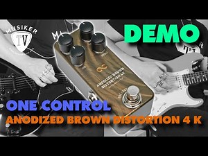 One Control Anodized Brown Distortion 4K - Demo