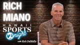 Hawaii Sports 2Night - Rich Miano