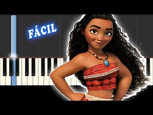 Moana / Cuan Lejos Voy / FACIL / Piano Tutorial