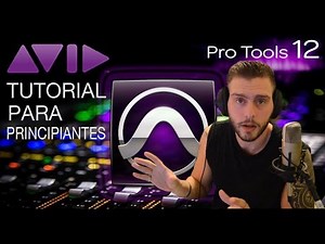 Pro Tools 12 - Tutorial Basico Para Principiantes 1