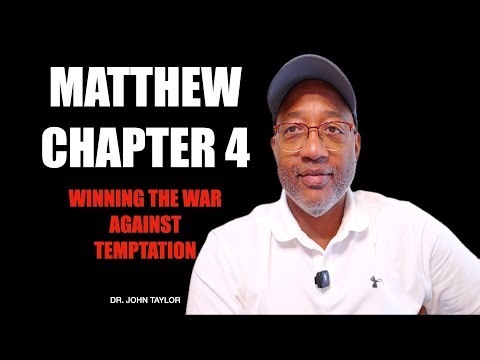 Matthew 4 Devotional & Teaching | Overcoming Temptation with God’s Word