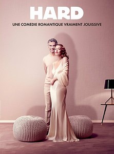 Hard (2008, Série, 3 Saisons) &mdash; CinéSérie