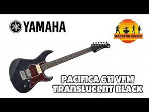 Review yamaha pacifa 611 VFM