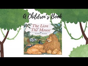 The Lion and the Mouse 🦁🐭 | Aesop’s Fable | Children’s Book Read Aloud