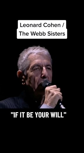 LIVE MUSIC VIDEO #LeonardCohen #webbsisters #ifitbeyourwill #musicvideo #FYP