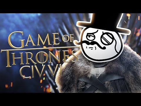 This Westeros map is the biggest we've ever seen | CIV VI Game of Thrones #1 (w/ The Spiffing Brit)