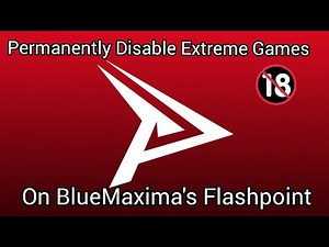 How To Permanently Disable Extreme Games On BlueMaxima's Flashpoint