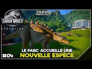 NOUVELLE ESPÈCE DANS LE PARC - Jurassic World Evolution FR - EP04