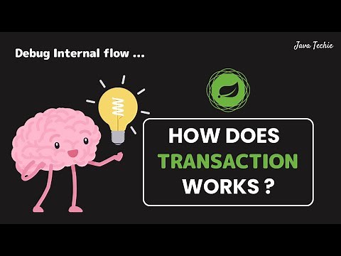 How Spring @Transactional Works Internally ? ( AOP, Proxies & Debug Walkthrough) ‪@Javatechie‬