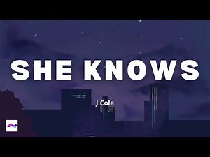 She Knows 1 Hour - J Cole