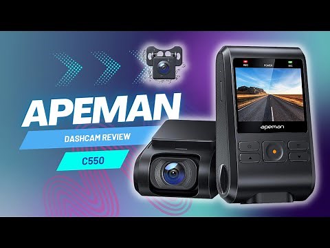 APEMAN C550 Dashcam: A Closer Look