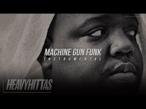 The Notorious B.I.G. - Machine Gun Funk (Instrumental)