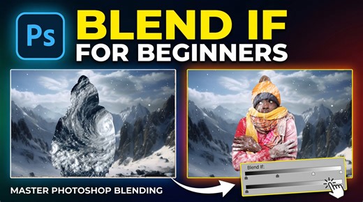 How to Use Blend If in Photoshop (Complete Guide)
