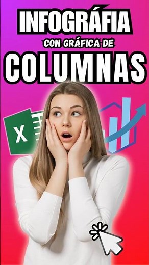 Cómo Hacer una Infografía con Gráfica de Columnas en Excel | Visual y Profesional