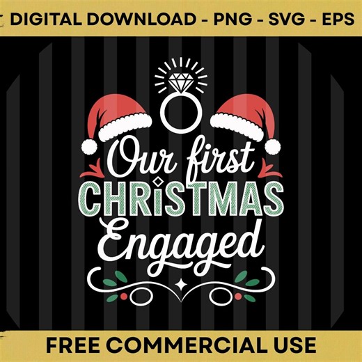 Our First Christmas Engaged 2025 PNG SVG EPS Cute Couple Holiday Quote Design - Etsy