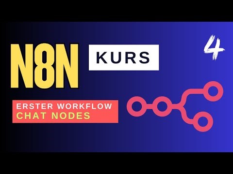 Erster n8n-Workflow: Chat Trigger & Respond to Chat - 04