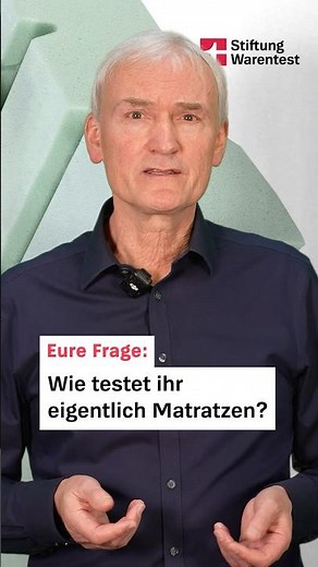 Eure Frage: Wie testet ihr eigentlich Matratzen? (Stiftung Warentest Matratzentest)