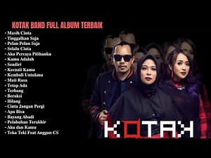 Lagu Kotak Full Album Tanpa Iklan
