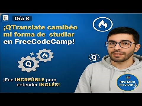 📘Day 8 – QTranslate changed the way I study at FreeCodeCamp!😱 Plus, we announced the guest🎥