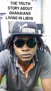 The truth story about ghanaians living in Libya #fypシ゚viralシ #reelschallenge | Ayambli Godwin