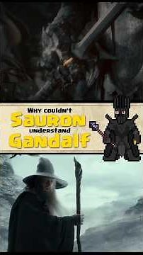 Why couldn't Sauron understand Gandalf? 🤔 #lordoftherings #lotr #ringsofpower