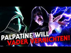 Why did Palpatine want to destroy Vader?