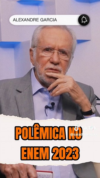 Polêmica sobre Redação do ENEM 2023 analisada por Alexandre Garcia