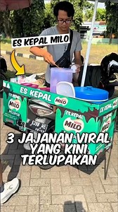 3 Jajanan Viral Yang Kini Terlupakan (Nomor 3 Bikin Nostalgia Cuy)