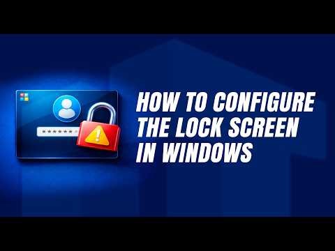 How to Configure the Lock Screen in Windows via Group Policy or Registry