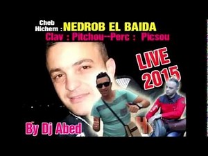 Cheb Hichem Megwani Yla Nedrob el Bayda LIVE 2015
