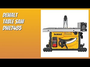 REVIEW (2025): DEWALT Table Saw DWE7485. Features