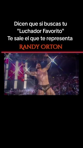Randy Orton: El Luchador Favorito de Todos