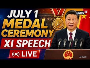 Live: Xi Jinping Confers July 1 Medal, Delivers Speech at CPC's 105th Founding Anniversary Ceremony