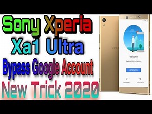 How To bypass Google Account Sony Xperia Xa1 Ultra