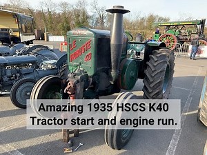 Amazing 1935 HSCS K40 Tractor start and engine run.
