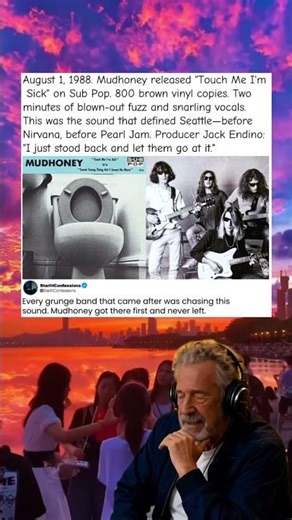 The Song That Created Grunge #Mudhoney #TouchMeImSick #1988