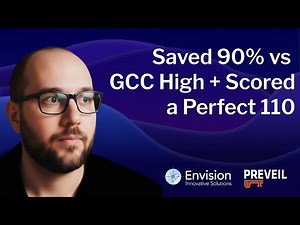 Achieving CMMC: Envision Achieves 110 & Saves 90% | Compliance in Action