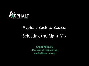 2024 Selecting The Right Asphalt Pavement Mix Design