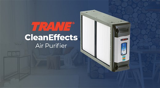 Trane CleanEffectsTM Air Cleaner Review (benefits and cost) | Fire & Ice