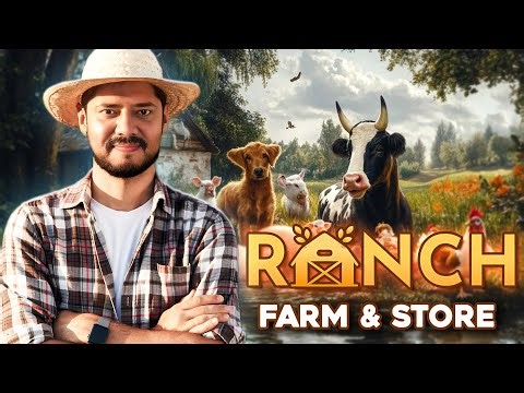 #3 | BIG UPGRADES TONIGHT | Ranch Farm & Store Simulator | Full Gameplay | Hindi