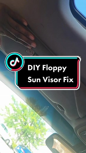 DIY Floppy Sun Visor Fix