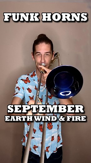 261K views · 3.7K reactions | Would you look at the time! (I decided to clean up my decade-old arrangement, so here's an all new recording!) #september #earthwindandfire #ewf #trombone #funk | Christopher Bill | Facebook