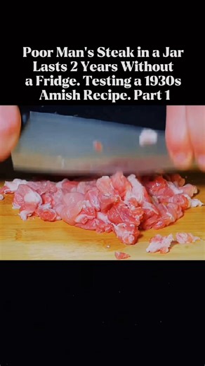 Poor Man's Steak: 2-Year Shelf-Stable Amish Canning Recipe