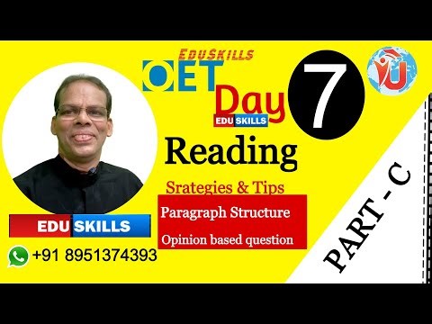 Edu Skills: Day - 7: OET Reading Part - C: Strategies & Tips: Para Structure: OET made easy: 12-2 23