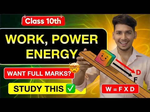 CLASS 10 PHYSICS ONE SHOT || WORK, POWER & ENERGY || LAW OF CONSERVATION OF ENERGY || NUMERICALS