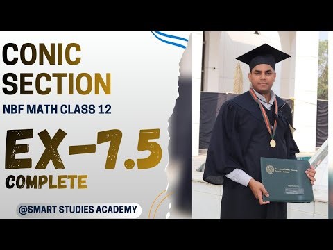 Class 12 Conic Section Exercise 7.5 || Parabola Slopes & Tangents NBF Math Class 12